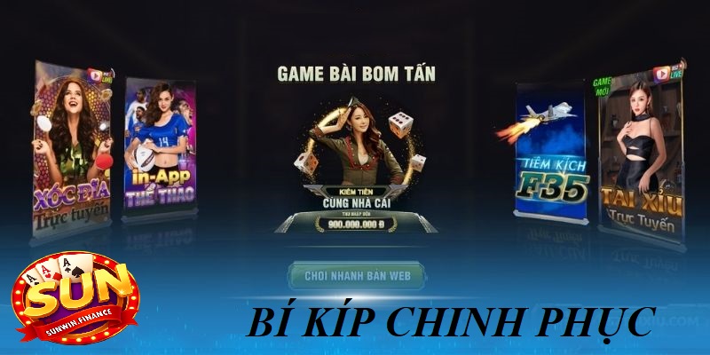Bí kíp chinh phục game bài bom tấn từ các cao thủ