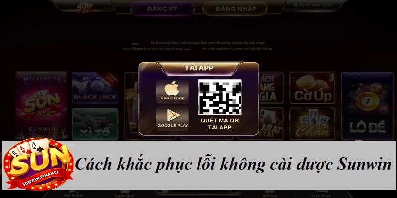 Cách khắc phục lỗi không cài được Sunwin