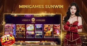Mini Game Sunwin 2025 - Giải Trí Hấp Dẫn, Thắng Lớn Mỗi Giây
