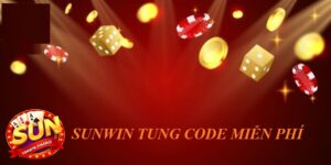 Sunwin Tung "Code" Miễn Phí - Cơ Hội Vàng Nhận Quà